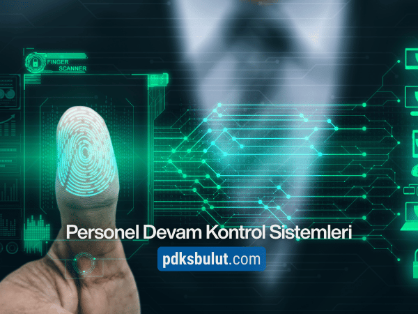 Personel Devam Kontrol Sistemleri